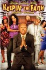 Watch Keepin' the Faith: Higher Ground Freemovieswatch