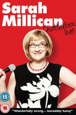 Watch Sarah Millican: Chatterbox Live Freemovieswatch