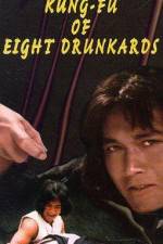 Watch Kung Fu of 8 Drunkards Freemovieswatch
