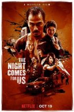 Watch The Night Comes for Us Freemovieswatch