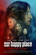 Watch Our Happy Place Freemovieswatch