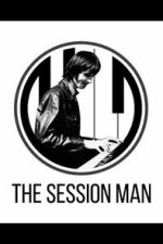 Watch The Session Man Freemovieswatch