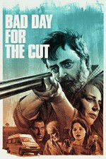 Watch Bad Day for the Cut Freemovieswatch