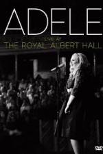 Watch Adele Live At The Royal Albert Hall Freemovieswatch