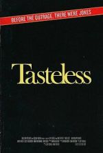 Watch Tasteless Freemovieswatch