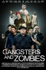Watch Gangsters and Zombies (Short 2017) Freemovieswatch