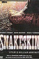 Watch Snakeskin Freemovieswatch