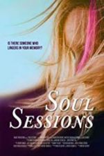 Watch Soul Sessions Freemovieswatch