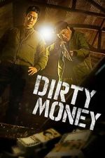 Watch Dirty Money Freemovieswatch