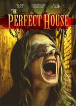 Watch The Perfect House Freemovieswatch