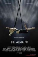 Watch The Aerialist Freemovieswatch
