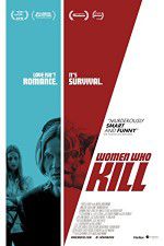 Watch Women Who Kill Freemovieswatch
