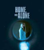 Watch Home, Not Alone Freemovieswatch