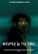 Watch Whisper in the dark Freemovieswatch