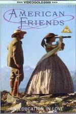 Watch American Friends Freemovieswatch