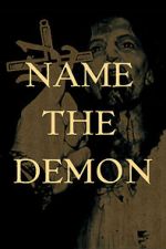 Watch Name the Demon Freemovieswatch