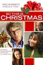 Watch So This Is Christmas Freemovieswatch