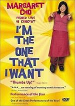Watch Margaret Cho: I\'m the One That I Want Freemovieswatch
