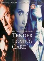 Watch Tender Loving Care Freemovieswatch