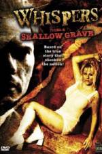 Watch Whispers from a Shallow Grave Freemovieswatch