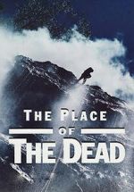 Watch The Place of the Dead Freemovieswatch