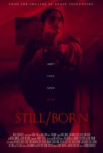 Watch Still/Born Freemovieswatch