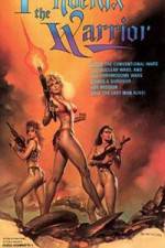 Watch Phoenix the Warrior Freemovieswatch