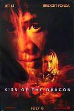 Watch Kiss of the Dragon Freemovieswatch
