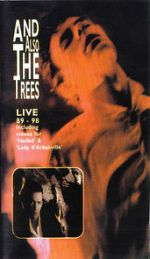 Watch And Also the Trees: Live 89-98 Freemovieswatch