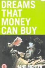 Watch Dreams That Money Can Buy Freemovieswatch