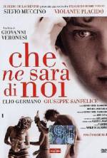 Watch Che ne sarà di noi Freemovieswatch