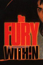 Watch The Fury Within Freemovieswatch