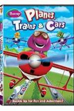 Watch Barney: Planes, Trains, and Cars Freemovieswatch