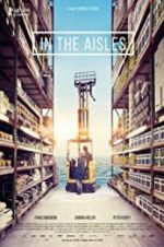 Watch In the Aisles Freemovieswatch