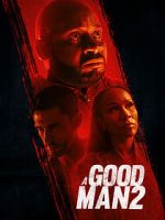 Watch A Good Man 2 Freemovieswatch