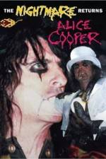 Watch Alice Cooper: The Nightmare Returns Freemovieswatch