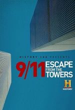 Watch 9/11: Escape from the Towers Freemovieswatch
