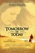 Watch Tomorrow Is Today Freemovieswatch