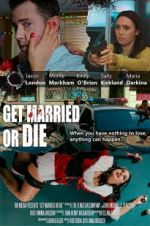 Watch Get Married or Die Freemovieswatch