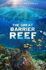 Watch The Great Barrier Reef Freemovieswatch