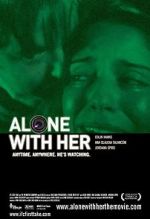Watch Alone with Her Freemovieswatch