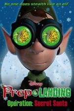 Watch Prep & Landing Stocking Stuffer: Operation: Secret Santa (TV Short 2010) Freemovieswatch