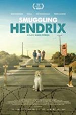 Watch Smuggling Hendrix Freemovieswatch