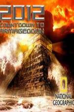 Watch 2012 Countdown to Armageddon Freemovieswatch