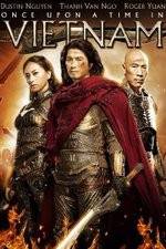 Watch Once Upon a Time in Vietnam Freemovieswatch
