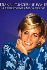 Watch Diana, Princess of Wales: a Celebration of a Life Freemovieswatch