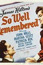 Watch So Well Remembered Freemovieswatch