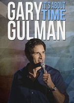 Watch Gary Gulman: It's About Time Freemovieswatch