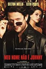 Watch My Name Ain\'t Johnny Freemovieswatch