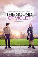 Watch The Sound of Violet Freemovieswatch